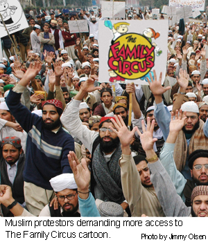 Muslims rioters demanding more <i>Family Circus</i>